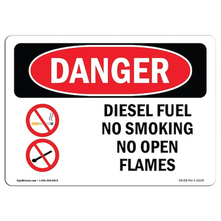 Signmission OSHA Danger, Diesel Fuel No Smoking No Open Flames, 10in X 7in Rigid Plastic, OS-DS-P-710-L-1124 OS-DS-P-710-L-1124